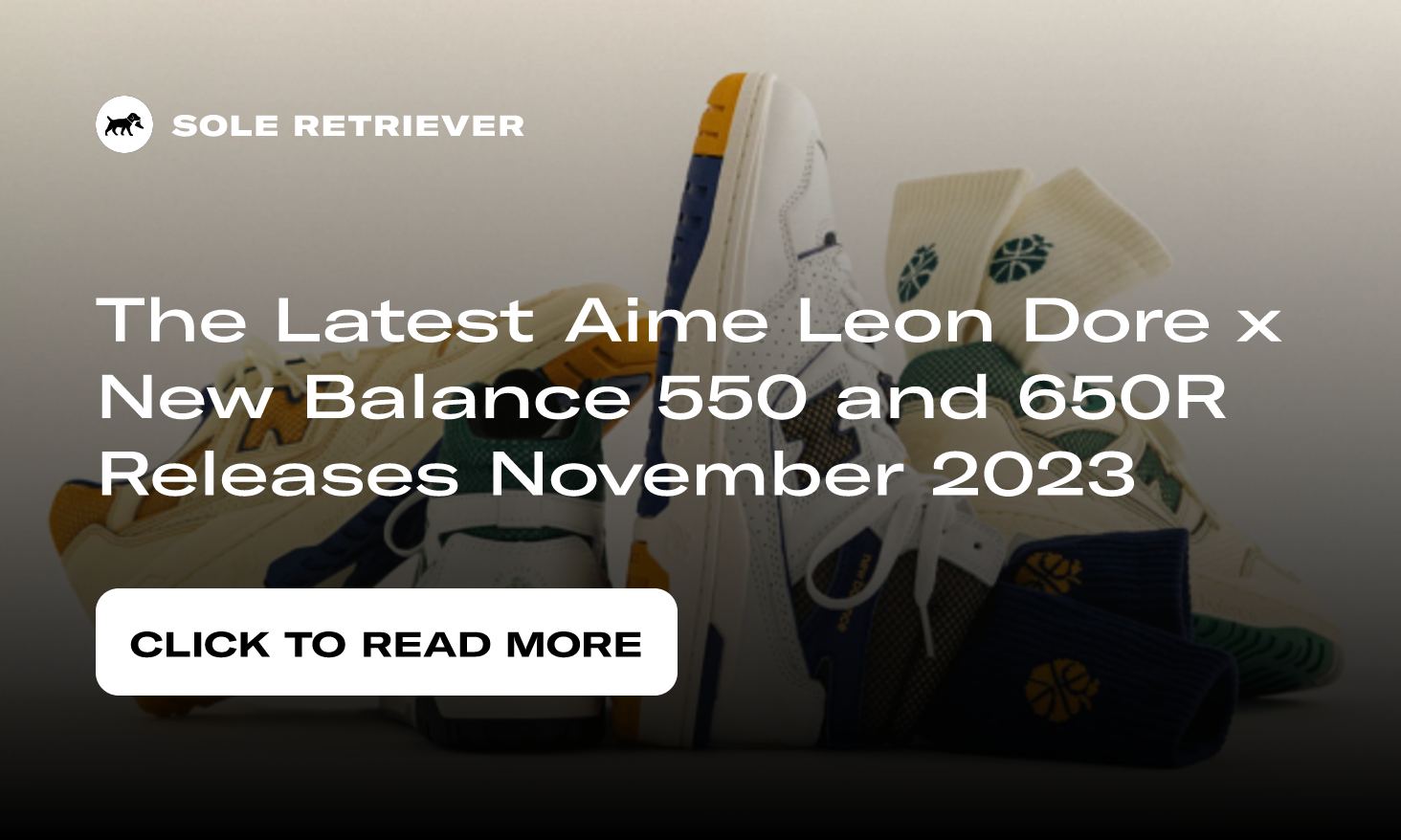 Aime Leon Dore x New Balance 550 650R FW2023