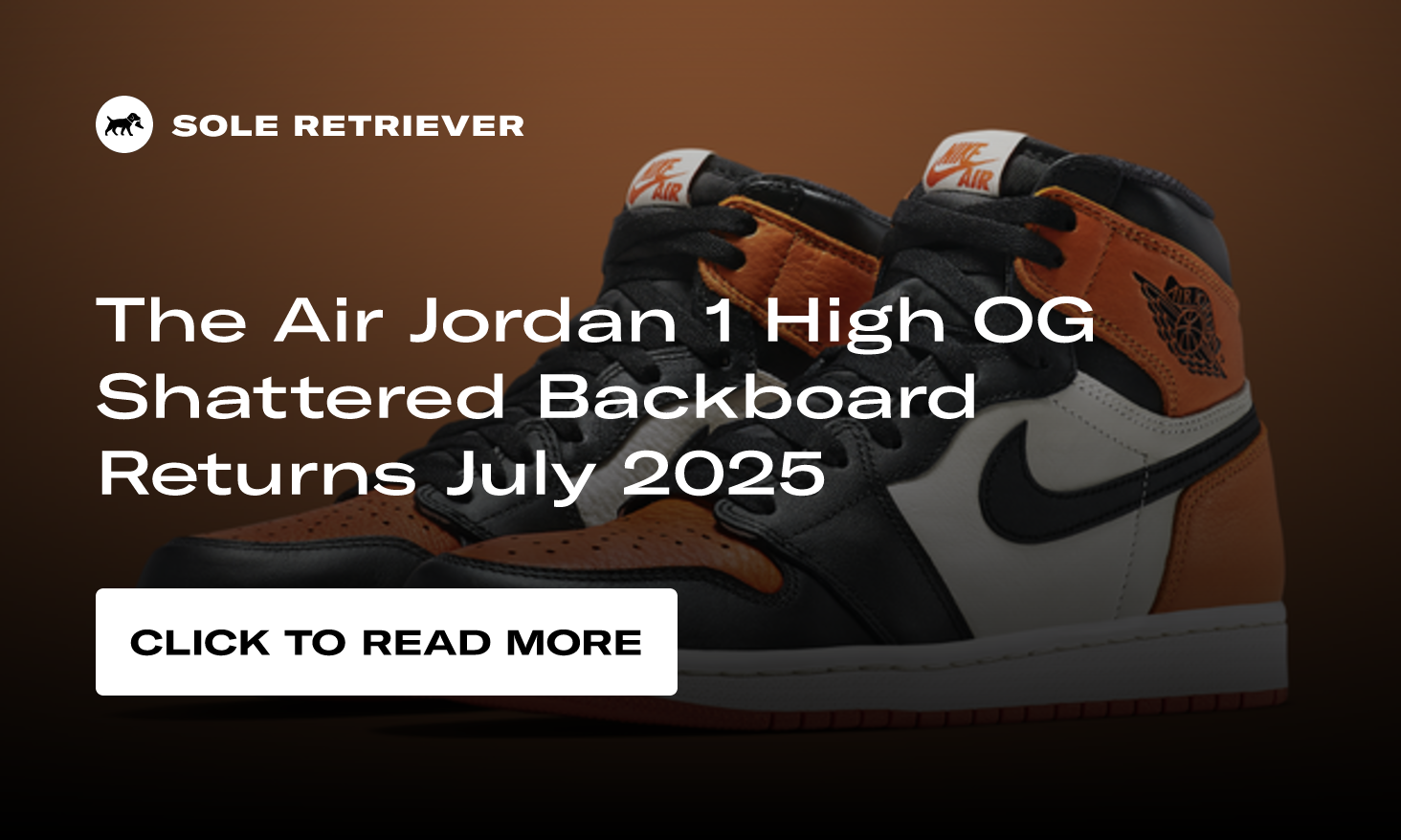 The Air Jordan 1 Retro High OG Shattered Backboard Returns July 2025