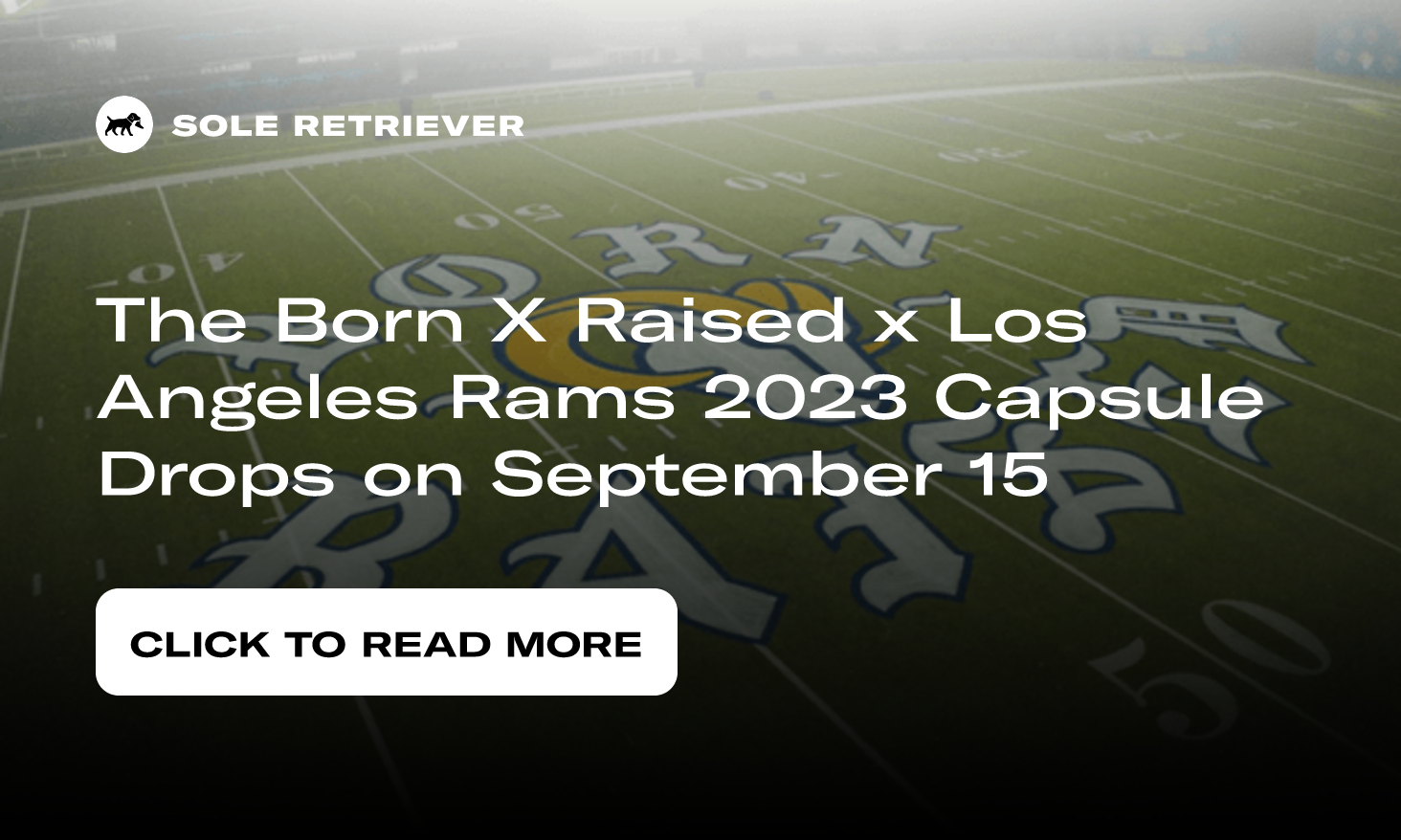 Born X Raised LA Raiders Capsule Release Info
