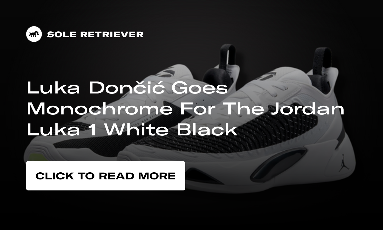 Luka Dončić Goes Monochrome For The Jordan Luka 1 White Black