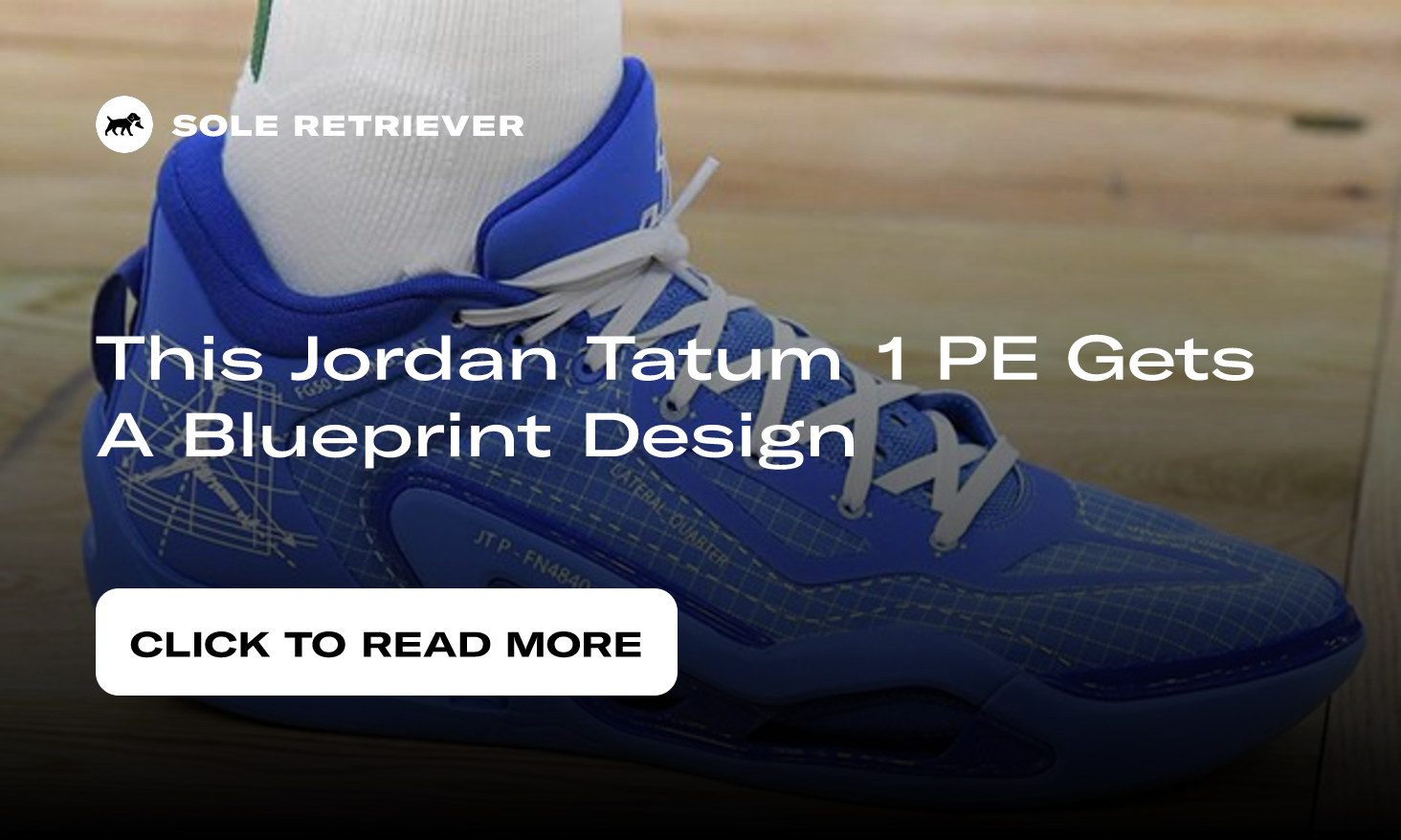 Jayson Tatum Jordan Tatum 1 Blueprint PE Photos