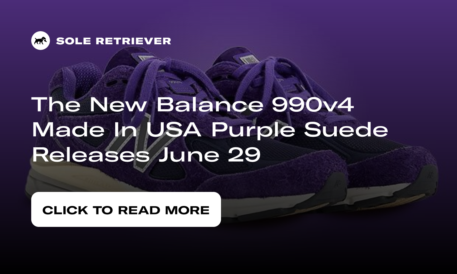 The New Balance 990v4 Made In USA Purple Suede Releases