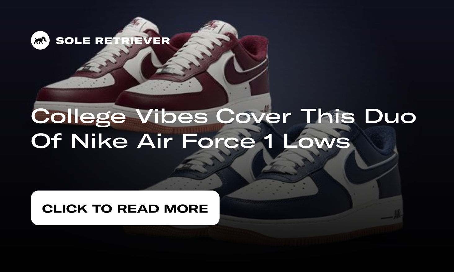 College Vibes Cover This Duo Of Nike Air Force 1 Lows