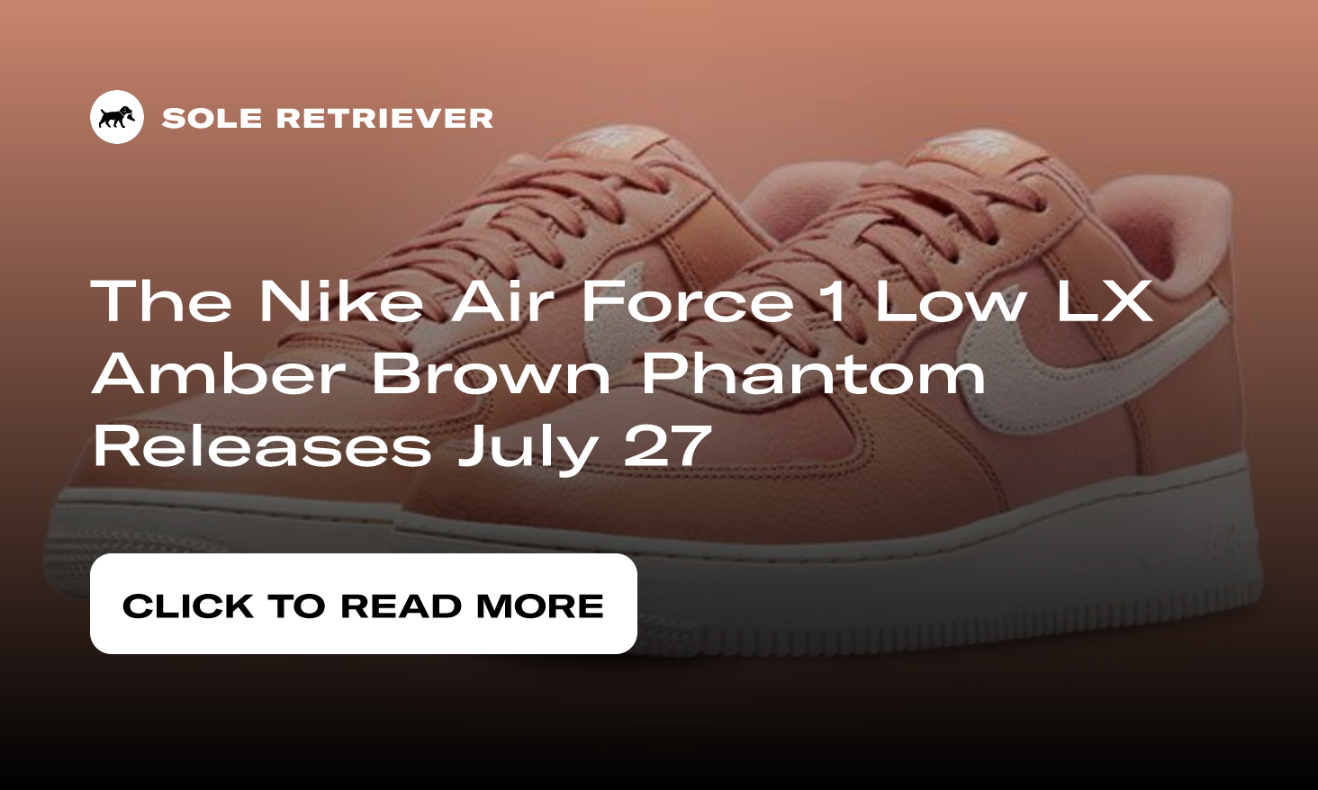 Nike Air Force 1 '07 LX NBHD (Amber Brown/Phantom) – Burn Rubber