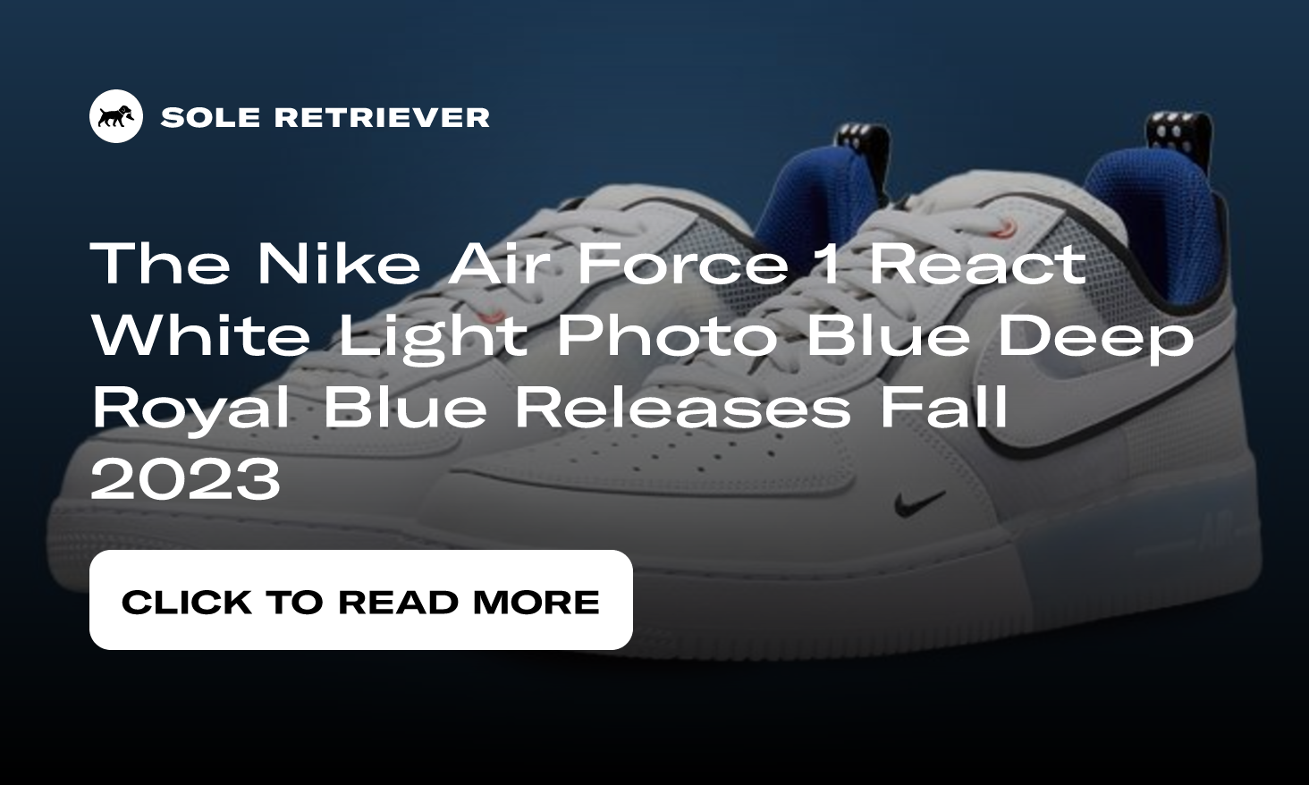The Nike Air Force 1 React White Light Photo Blue Deep Royal Blue