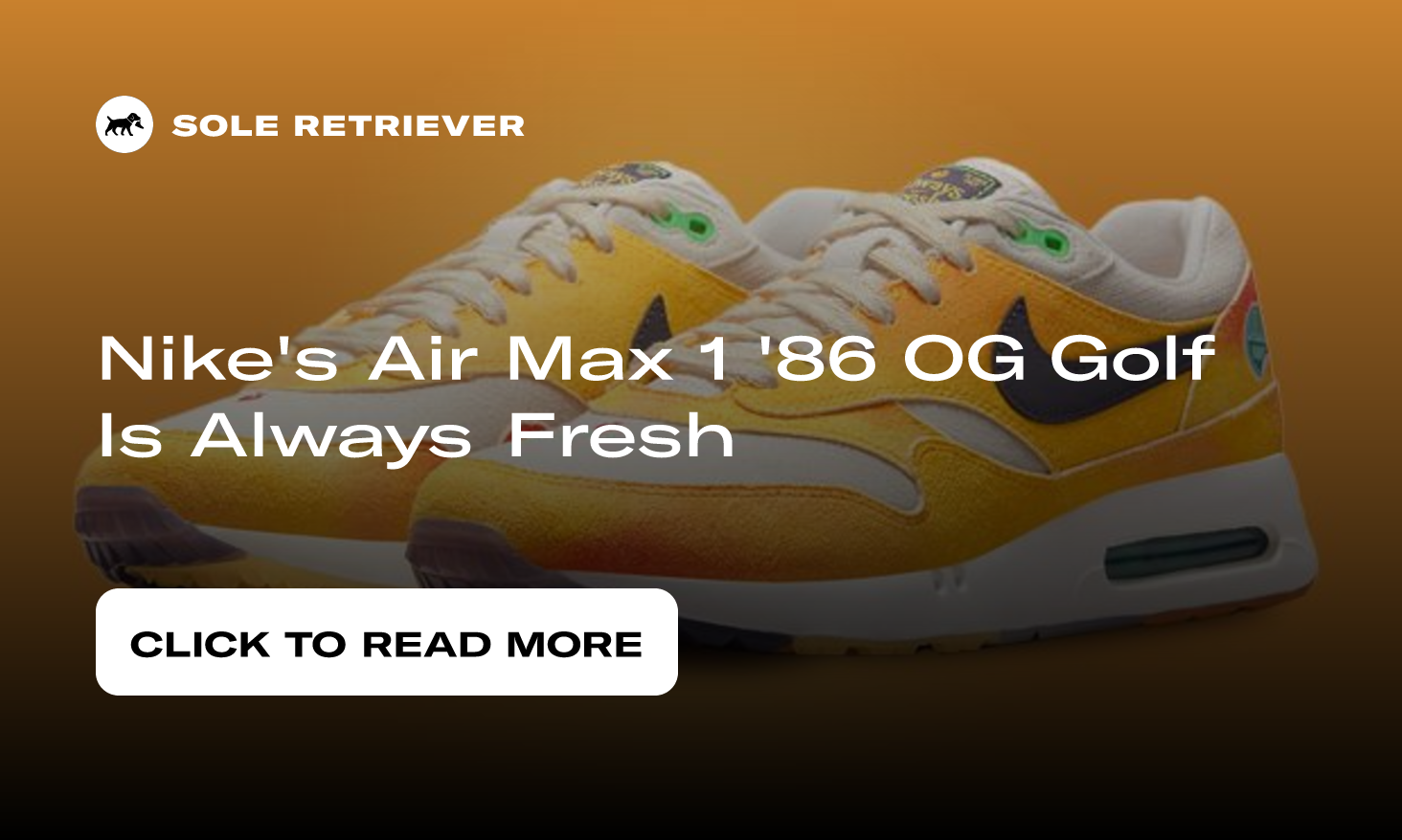 Nike's Air Max 1 '86 OG Golf Is Always Fresh