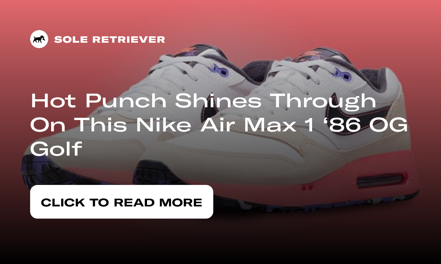 Hot Punch Shines Through On This Nike Air Max 1 '86 OG Golf