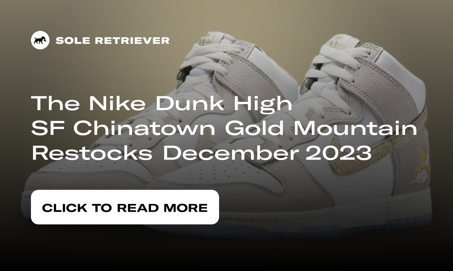 The Nike Dunk High SF Chinatown Gold Mountain Restocks