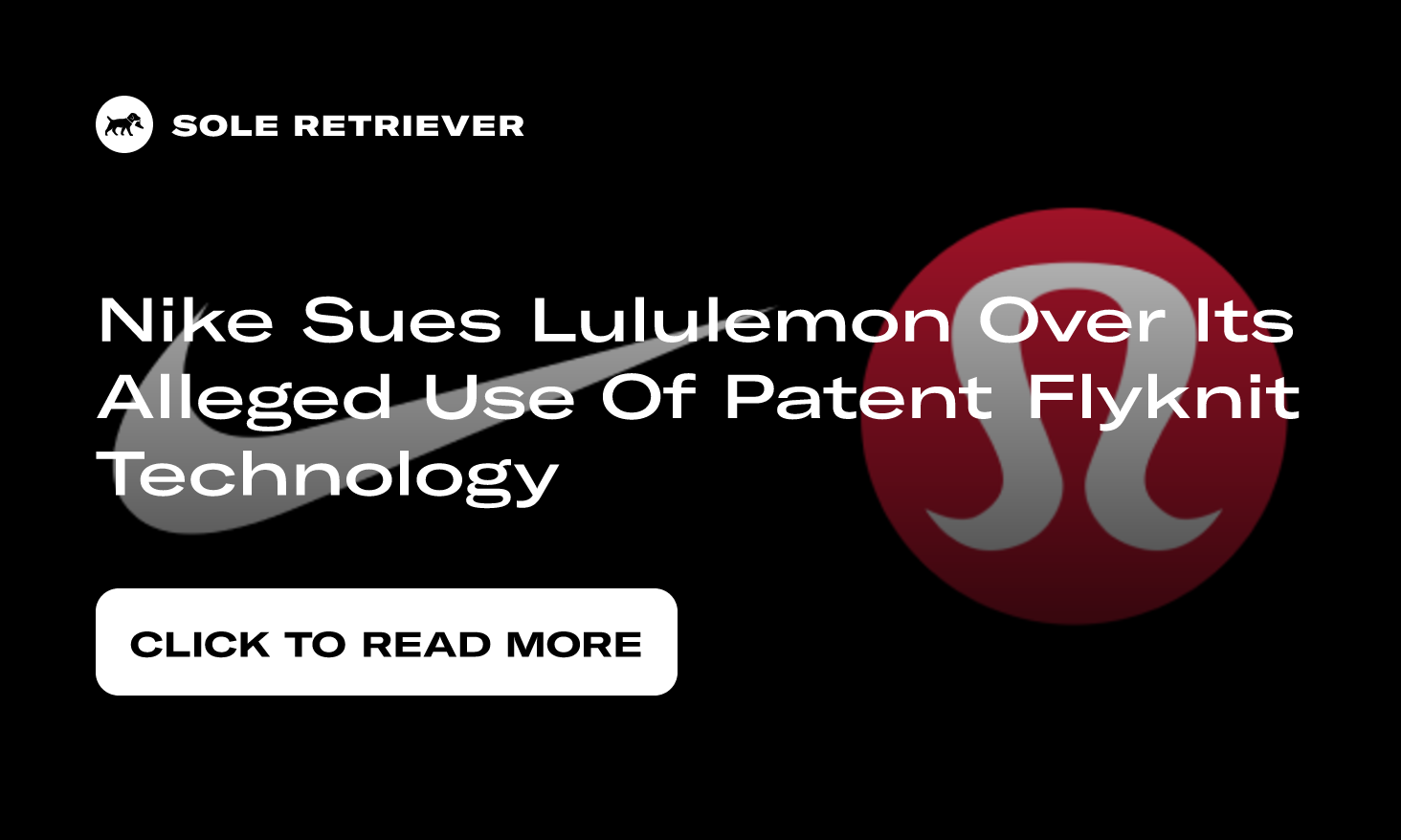 Nike Sues Lululemon Over Flyknit Technology — Justia News — February 1, 2023