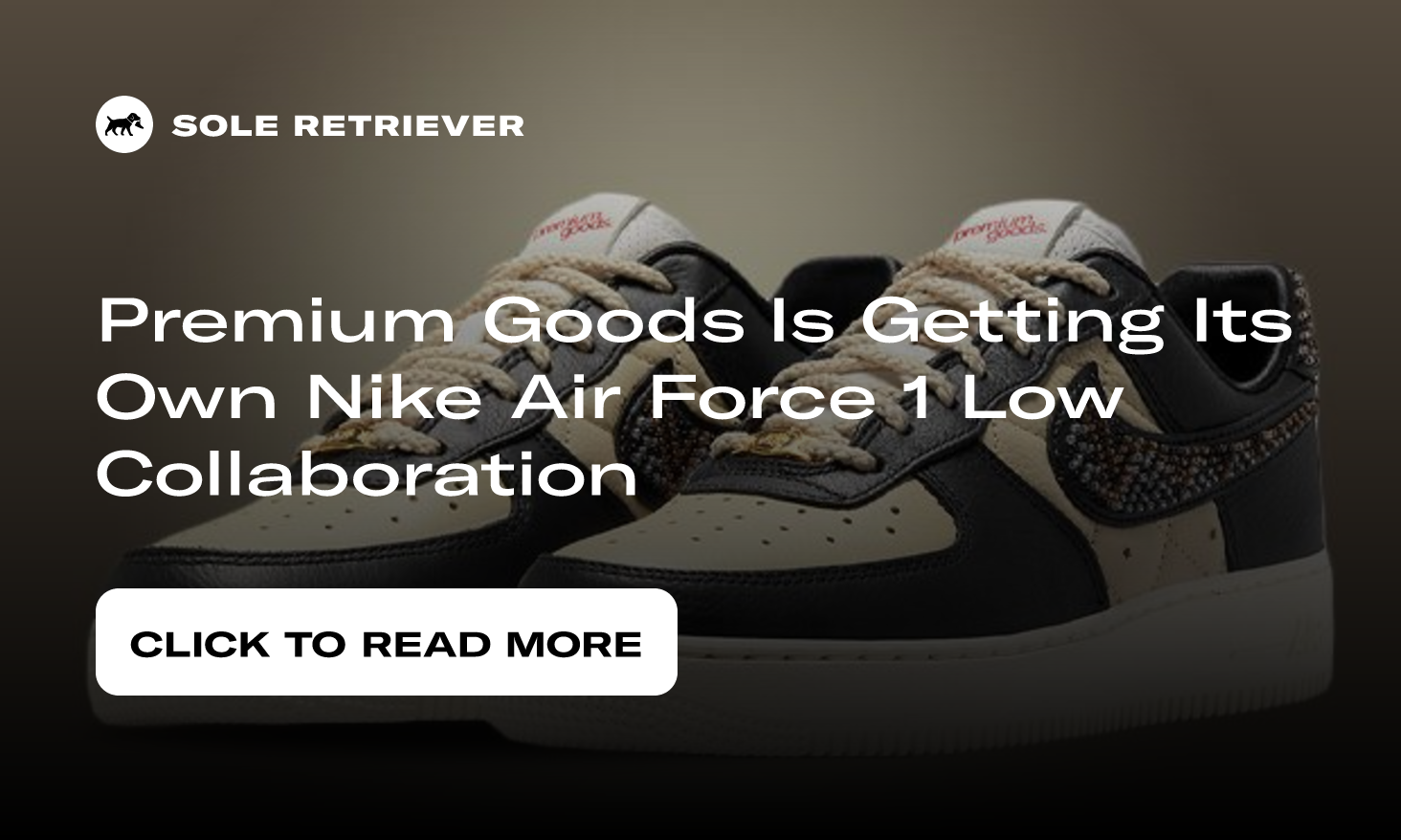 Premium Goods x Nike Air Force 1 Release Date