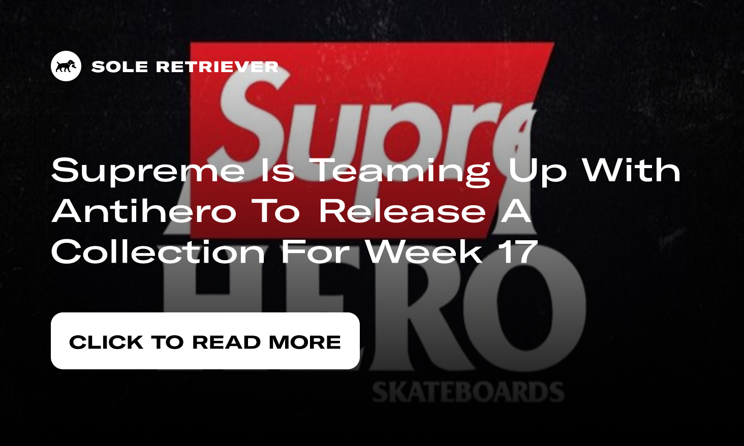 The new collaboration between Supreme and ANTIHERO