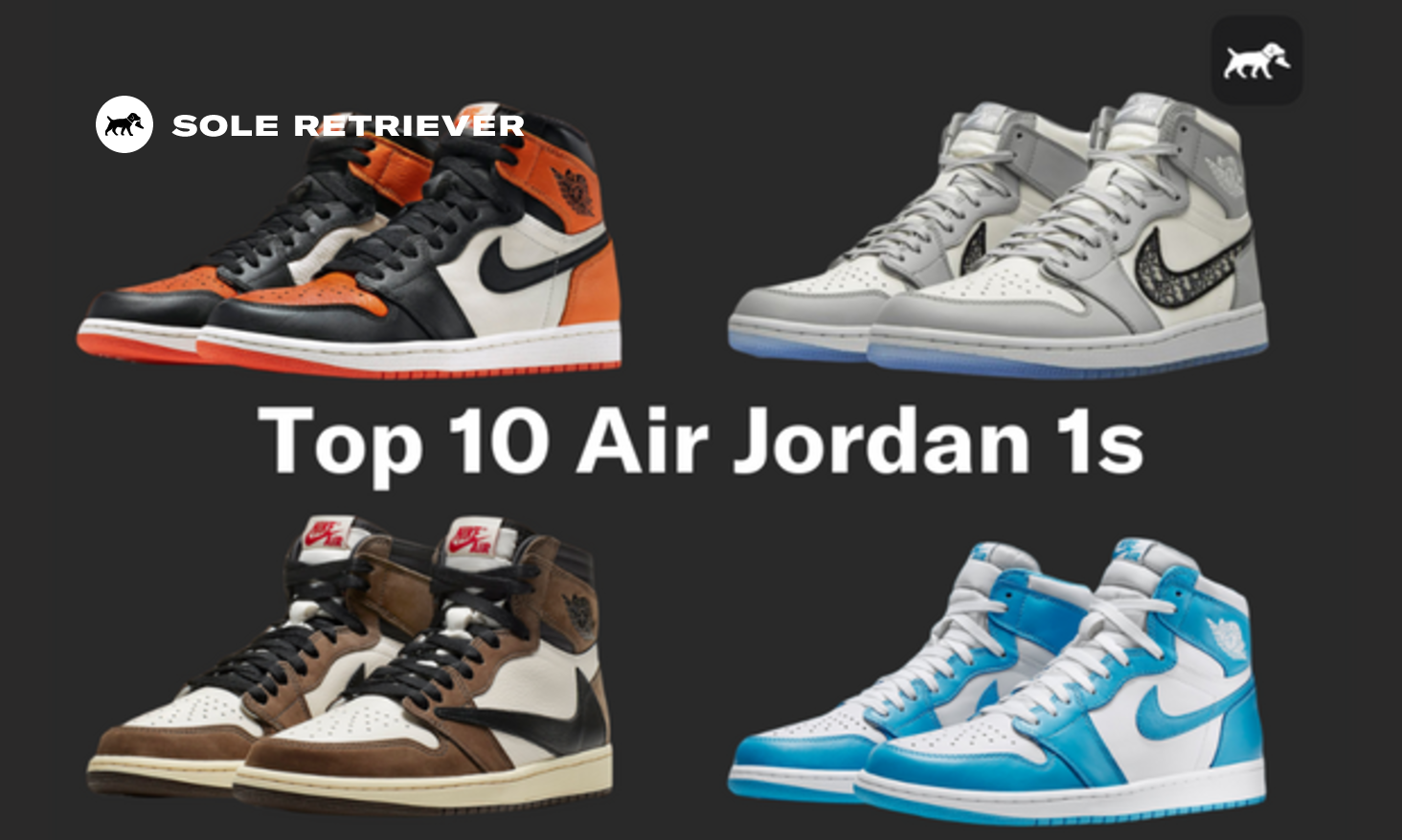 These Are The Top 10 Air Jordan 1 Highs