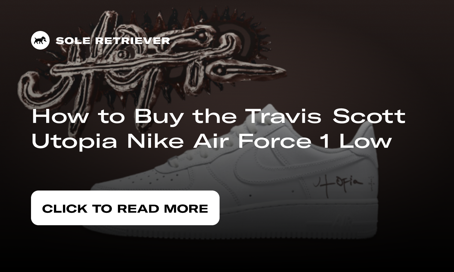 Nike Air Force 1 Travis Scott Utopia Raffles and Release Date