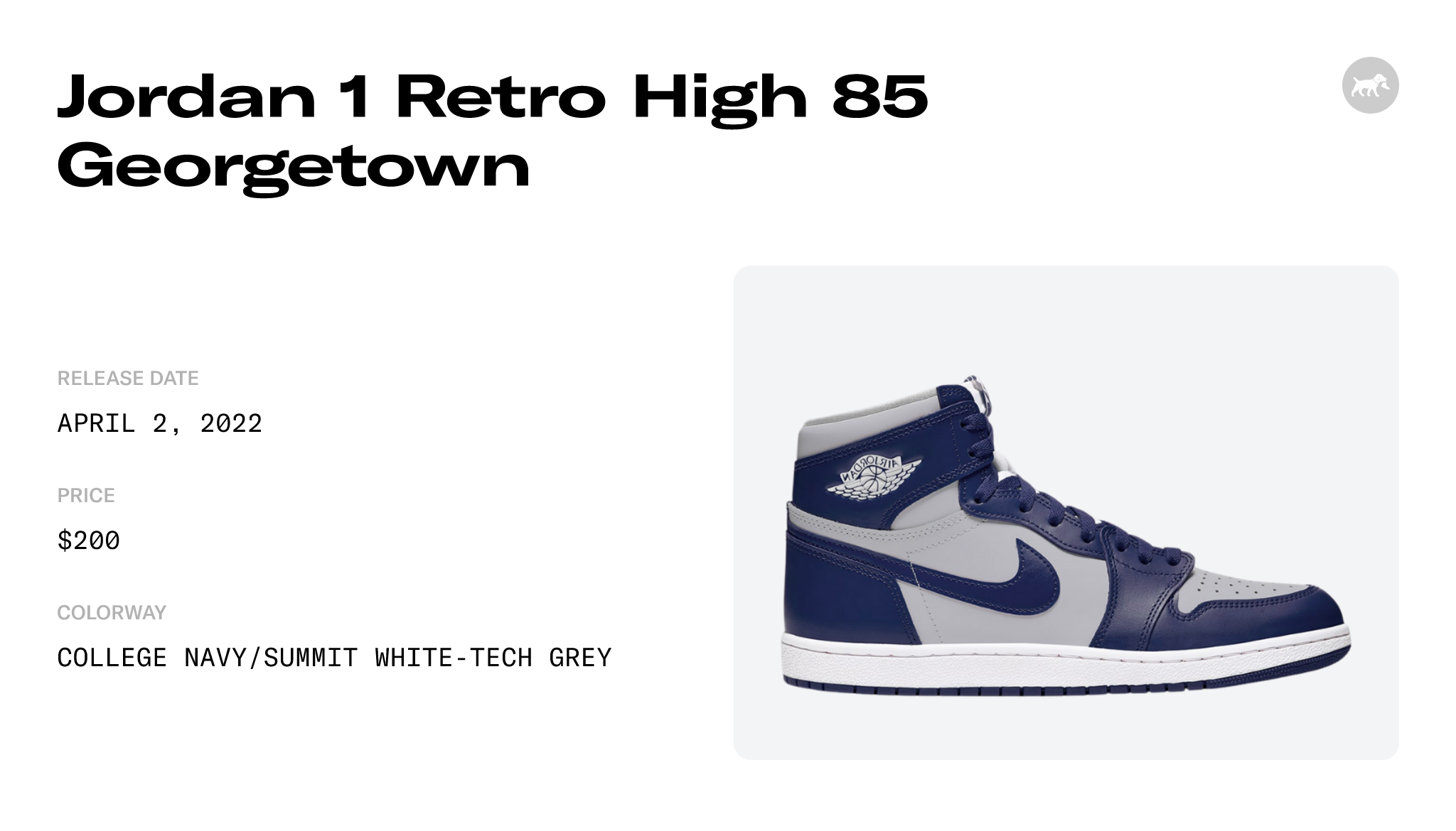 Jordan 1 Retro High 85 Georgetown - BQ4422-400 Raffles and Release 