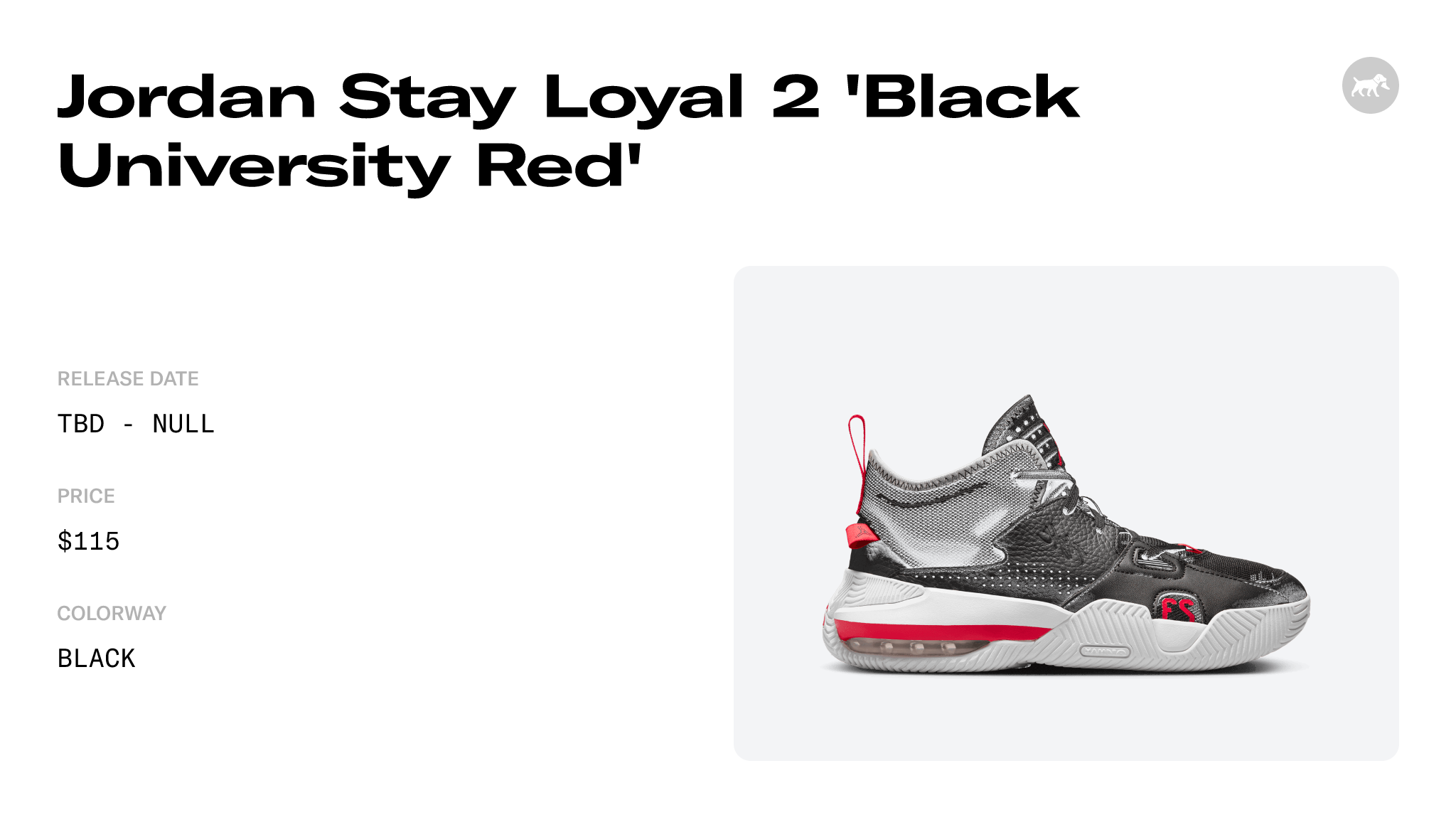 Jordan Stay Loyal 2 'Black University Red' - DQ8401-006 Raffles 
